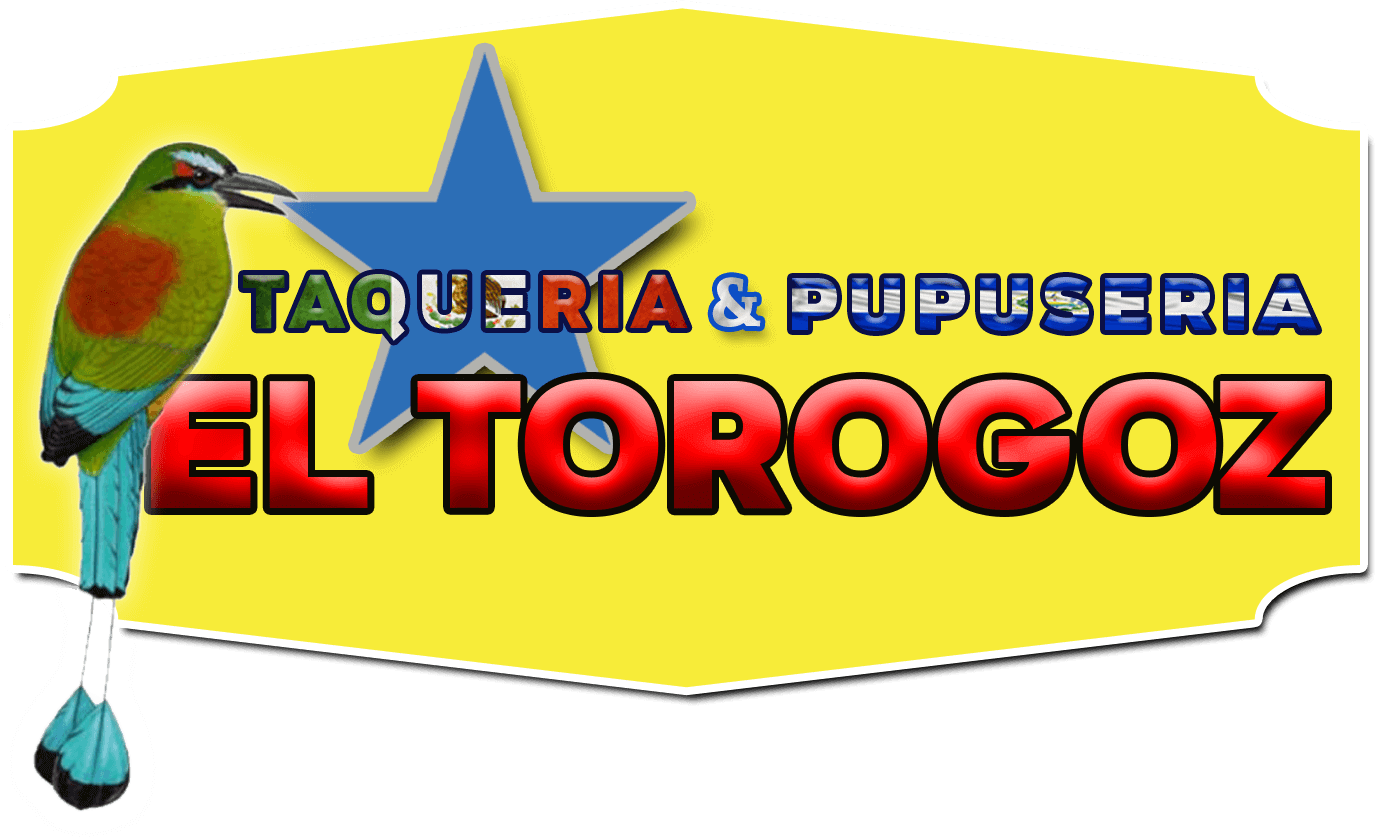 Taqueria & Pupuseria El Torogoz